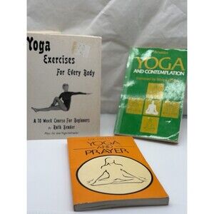 3 Vintage Book Lot YOGA AND CONTEMPLATION Yoga & Prayer, Yoga Exercises Course